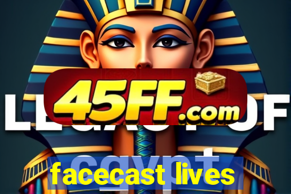 facecast lives